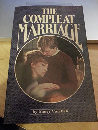 Beispielbild fr The Compleat Marriage zum Verkauf von Jenson Books Inc