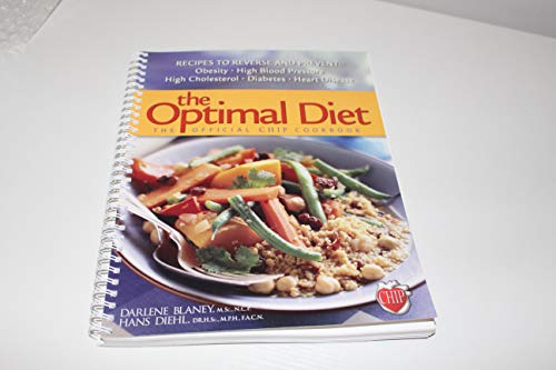 Stock image for The Optimal Diet: The Official Chip Cookbook for sale by Idaho Youth Ranch Books