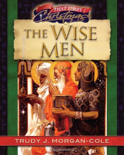 Stock image for The Wise Men for sale by ThriftBooks-Dallas