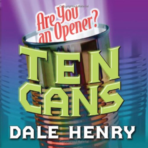 Beispielbild fr Ten Cans: Are You an Opener? zum Verkauf von SecondSale