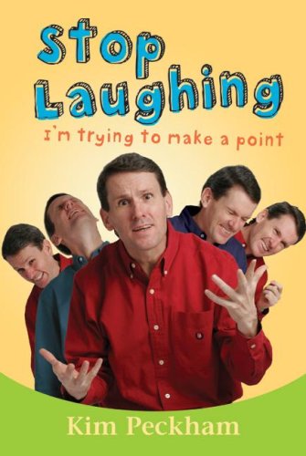 Stock image for Stop Laughing: Im Trying to Make a Point for sale by Blue Vase Books