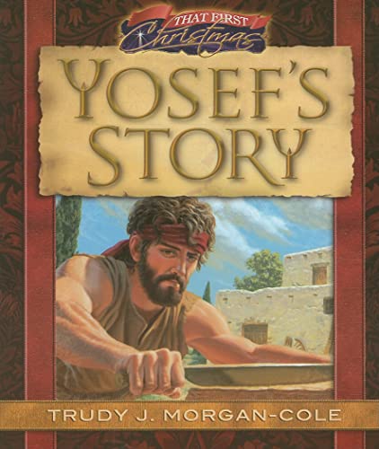 Beispielbild fr That First Christmas: Yosef's Story (Christmas Treasury) zum Verkauf von Orion Tech