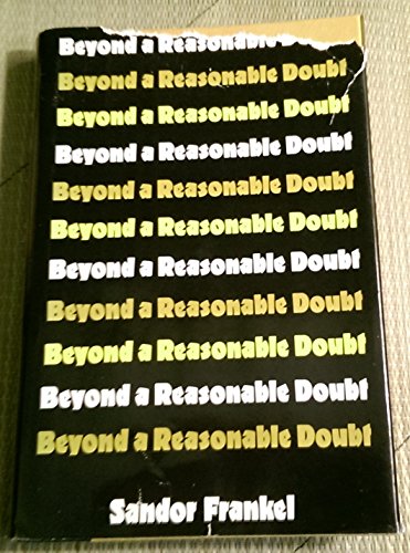 Imagen de archivo de Beyond a Reasonable Doubt a la venta por Better World Books