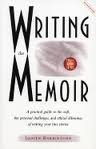 9780812745627: Writing the Memoir: From Truth to Art, 2nd (second) edition