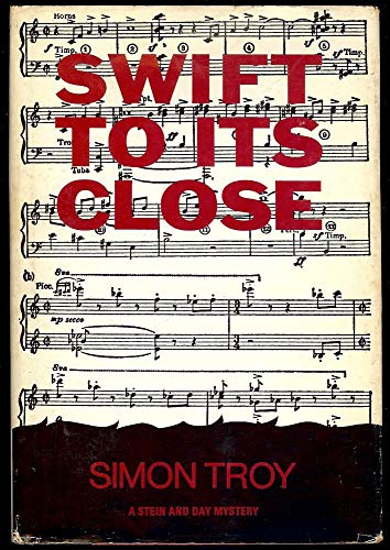 Stock image for Swift to its close, for sale by Wonder Book