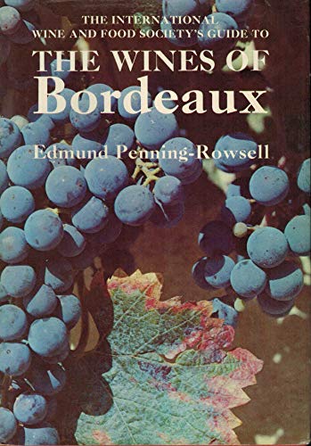 Stock image for THE WINES OF BORDEAUX for sale by Cape Cod Booksellers