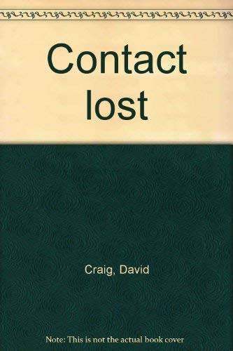 Contact lost (9780812812862) by Craig, David