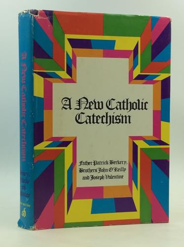 Imagen de archivo de A New Catholic Catechism a la venta por UHR Books