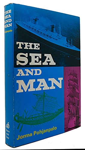 9780812813036: The Sea and Man