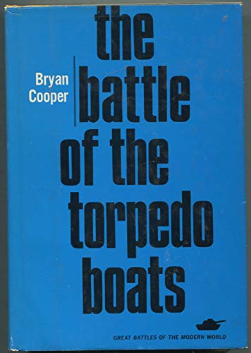 Beispielbild fr The Battle of the Torpedo Boats zum Verkauf von KULTURAs books