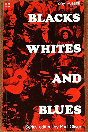 Beispielbild fr Blacks, Whites, and Blues zum Verkauf von HPB-Red