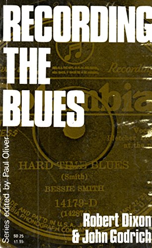 Beispielbild fr Recording the Blues zum Verkauf von Better World Books