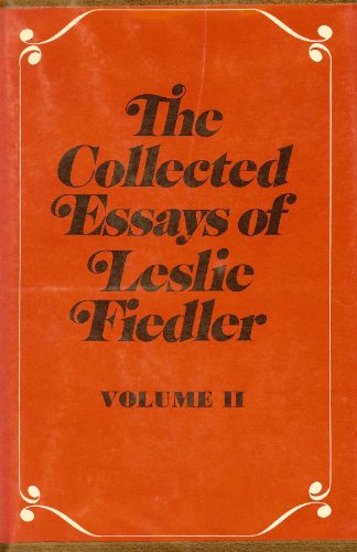Imagen de archivo de Collected Essays of Leslie Fiedler, Volume II a la venta por Ergodebooks
