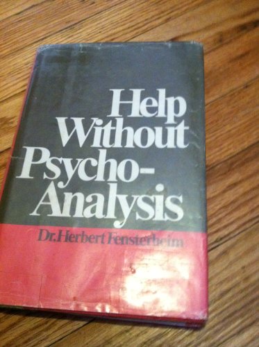 Beispielbild fr Help without psychoanalysis, zum Verkauf von Robinson Street Books, IOBA