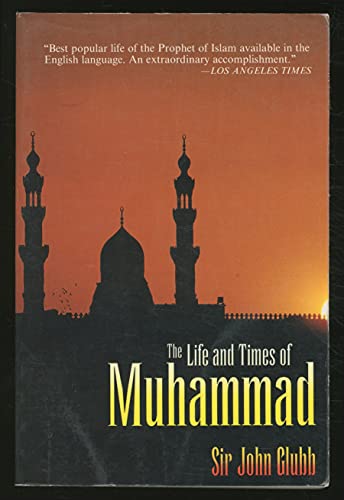 Beispielbild fr Life and Times of Muhammad zum Verkauf von Better World Books