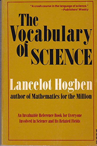 The Vocabulary of Science (9780812813944) by Hogben, Lancelot Thomas