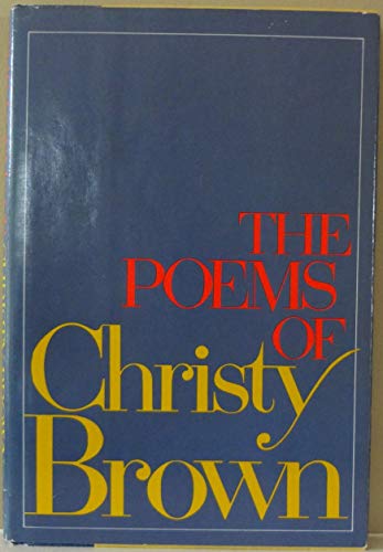 Imagen de archivo de The Poems of Christy Brown a la venta por Better World Books