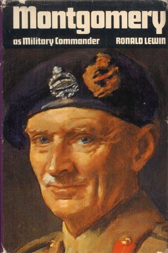 Imagen de archivo de Montgomery as Military Commander a la venta por Half Price Books Inc.