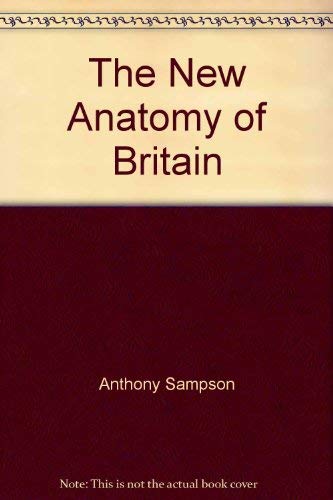 Beispielbild fr The new anatomy of Britain zum Verkauf von Robinson Street Books, IOBA