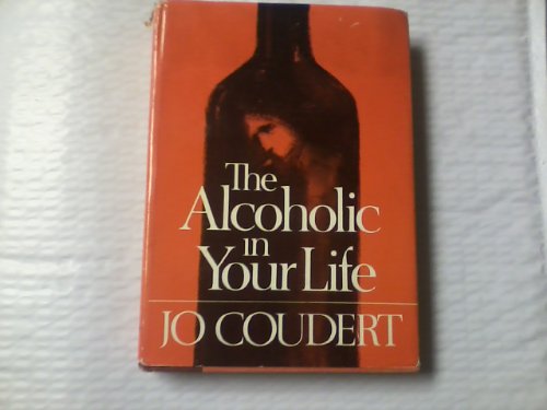 9780812814590: The Alcoholic in Your Life