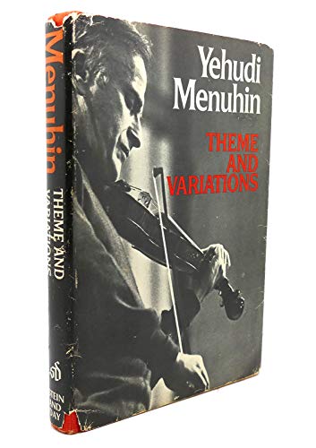 Theme and Variations (9780812814637) by Menuhin, Yehudi