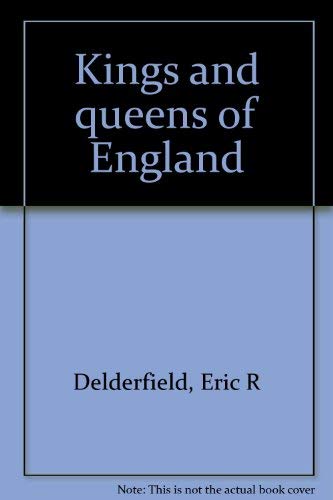 Beispielbild fr Kings and queens of England zum Verkauf von Wonder Book