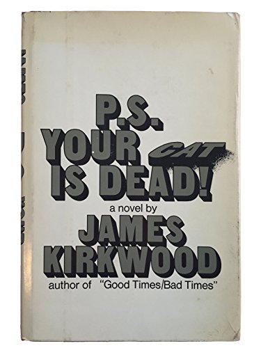 9780812815115: P.S. your cat is dead!: A novel