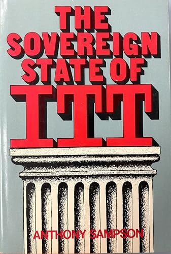 Beispielbild fr The Sovereign State of ITT zum Verkauf von Better World Books