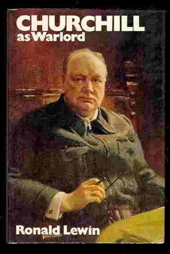 Imagen de archivo de Churchill as warlord a la venta por Books From California