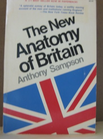 Beispielbild fr The New Anatomy of Britain. zum Verkauf von Robinson Street Books, IOBA