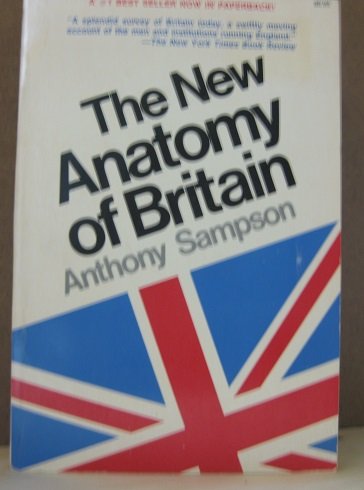 Stock image for The New Anatomy of Britain. for sale by Priceless Books