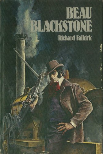 Beau Blackstone (9780812816709) by Falkirk, Richard (Derek Lambert)