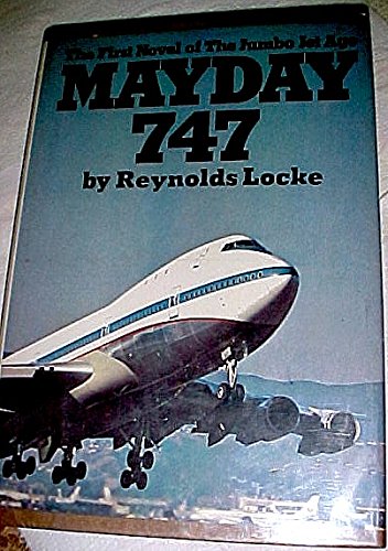 Stock image for Mayday 747 - A Novel for sale by UHR Books
