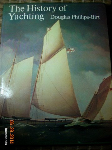 Stock image for History of Yachting for sale by HPB-Diamond