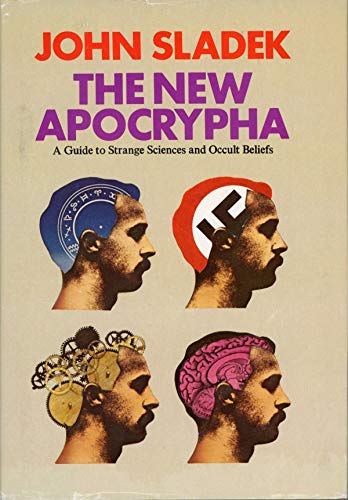 9780812817126: The new Apocrypha : a guide to strange science and occult beliefs