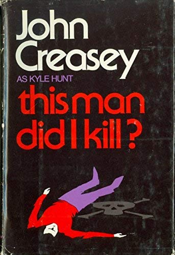 Stock image for This Man Did I Kill? for sale by Library House Internet Sales