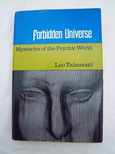 Imagen de archivo de Forbidden Universe: Mysteries of the Psychic World (English and Italian Edition) a la venta por HPB Inc.