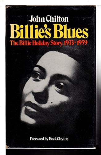 Imagen de archivo de Billie's Blues: Billie Holiday's Story, 1933-1959 a la venta por ThriftBooks-Dallas
