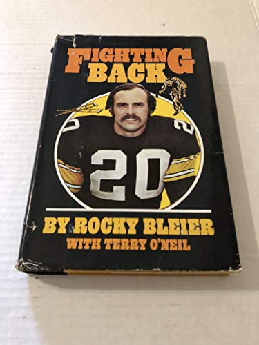 9780812818451: Fighting Back / Rocky Bleier, with Terry O'Neil