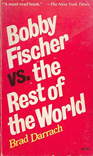 Beispielbild fr Bobby Fischer Vs. the Rest of the World zum Verkauf von HPB-Ruby