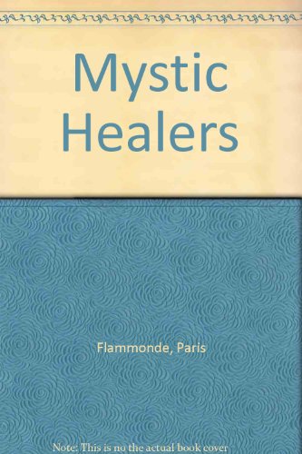 Stock image for Mystic Healers for sale by Oddball Books