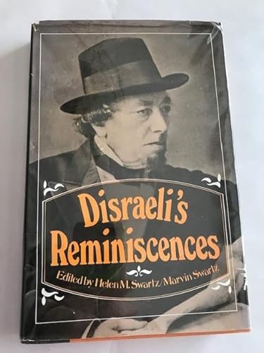 Beispielbild fr Disraeli's Reminiscences zum Verkauf von Ground Zero Books, Ltd.