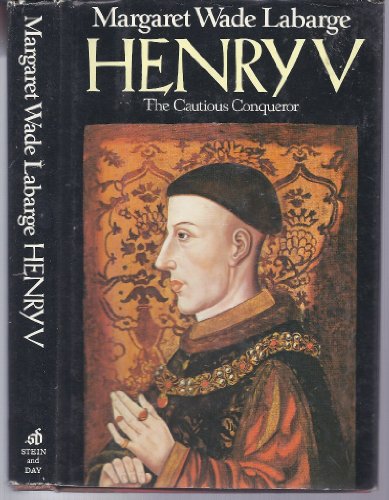 Imagen de archivo de Henry V: The Cautious Conquerer a la venta por Booketeria Inc.