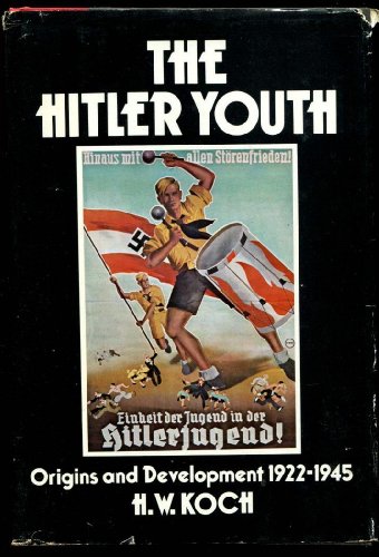 9780812819045: The Hitler Youth: Origins and Development 1922-45