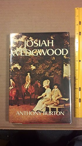 Beispielbild fr Josiah Wedgwood zum Verkauf von Half Price Books Inc.