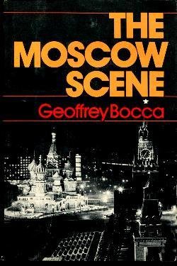 THE MOSCOW SCENE