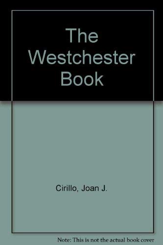 Beispielbild fr The Westchester Book zum Verkauf von Robinson Street Books, IOBA