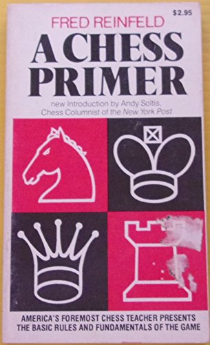 Stock image for Chess Primer for sale by Better World Books