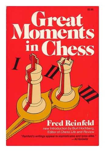 Beispielbild fr Great Moments in Chess zum Verkauf von Books From California