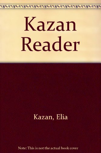 Kazan Reader (9780812821956) by Elia Kazan